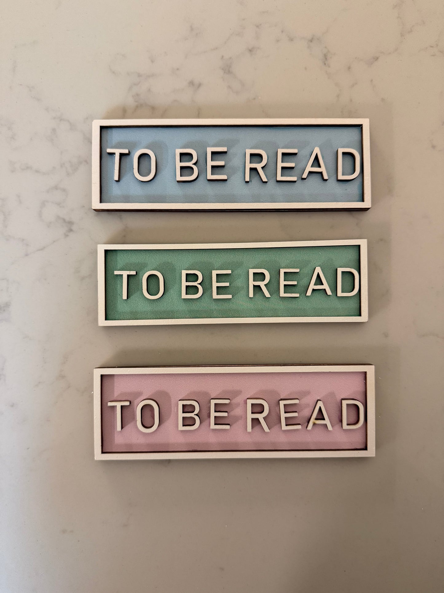 To Be Read Wooden Sign